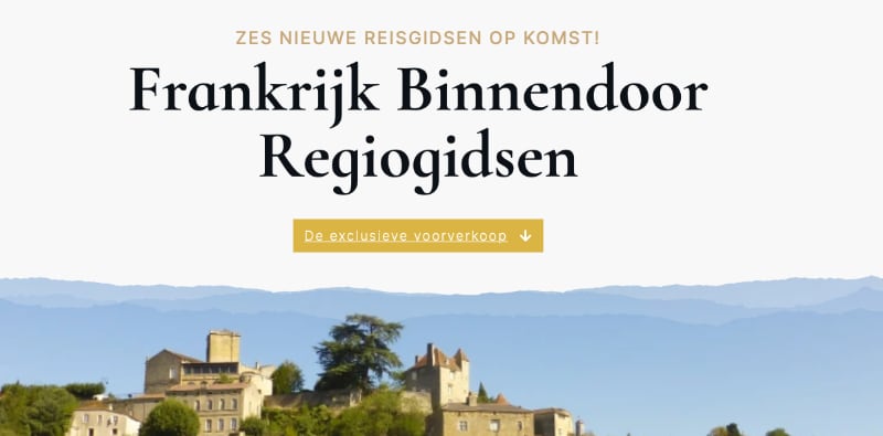 De Frankrijk Binnendoor Regiogidsen komen er aan!