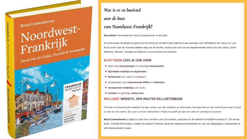 Wat is er zo boeiend aan Noordwest-Frankrijk?