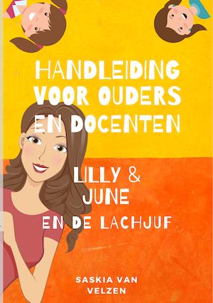 Handleiding Lilly & June en de lachjuf