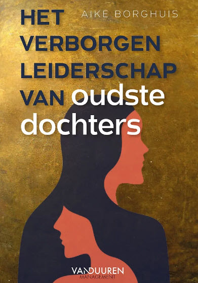 Boek: Het verborgen leiderschap van oudste dochters