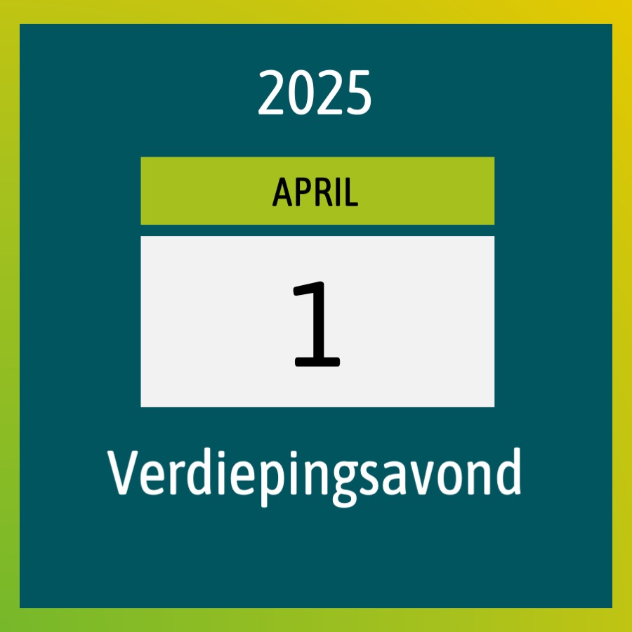 Verdiepingsavond Dinsdag 1 april 2025