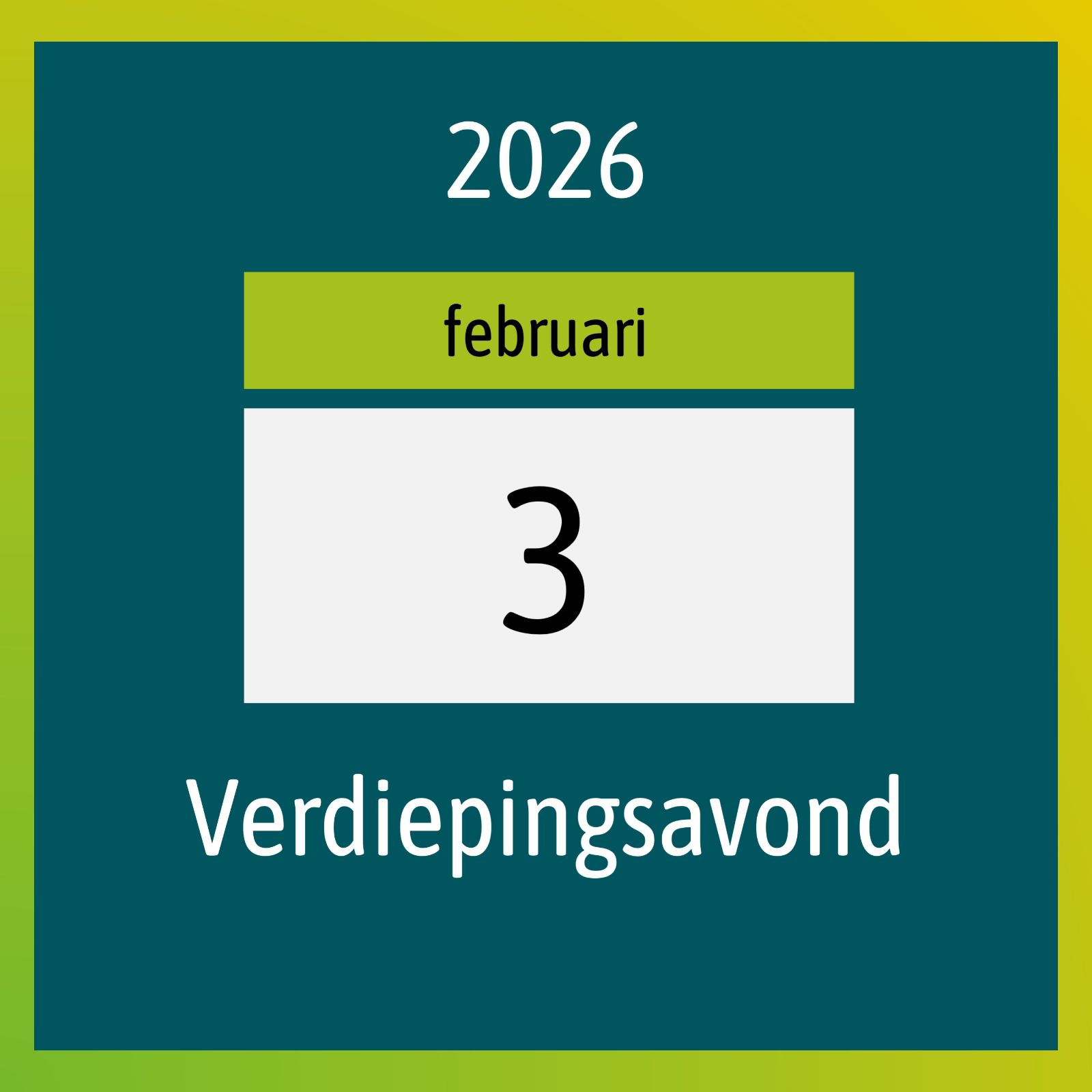Verdiepingsavond Dinsdag 3 februari 2026