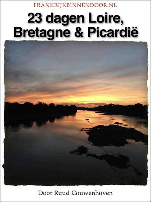 e-book Loire, Bretagne en Picardië!