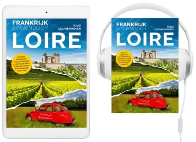 Bundel Frankrijk Binnendoor LOIRE + ebook + luisterboek (aanbieding)
