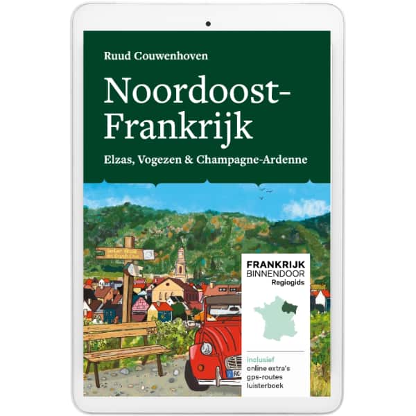 E-book Frankrijk Binnendoor Regiogids Noordoost-Frankrijk, deel 2 (Bundelkorting)