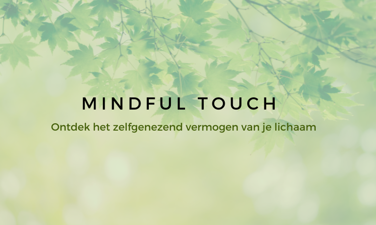 Mindful Touch