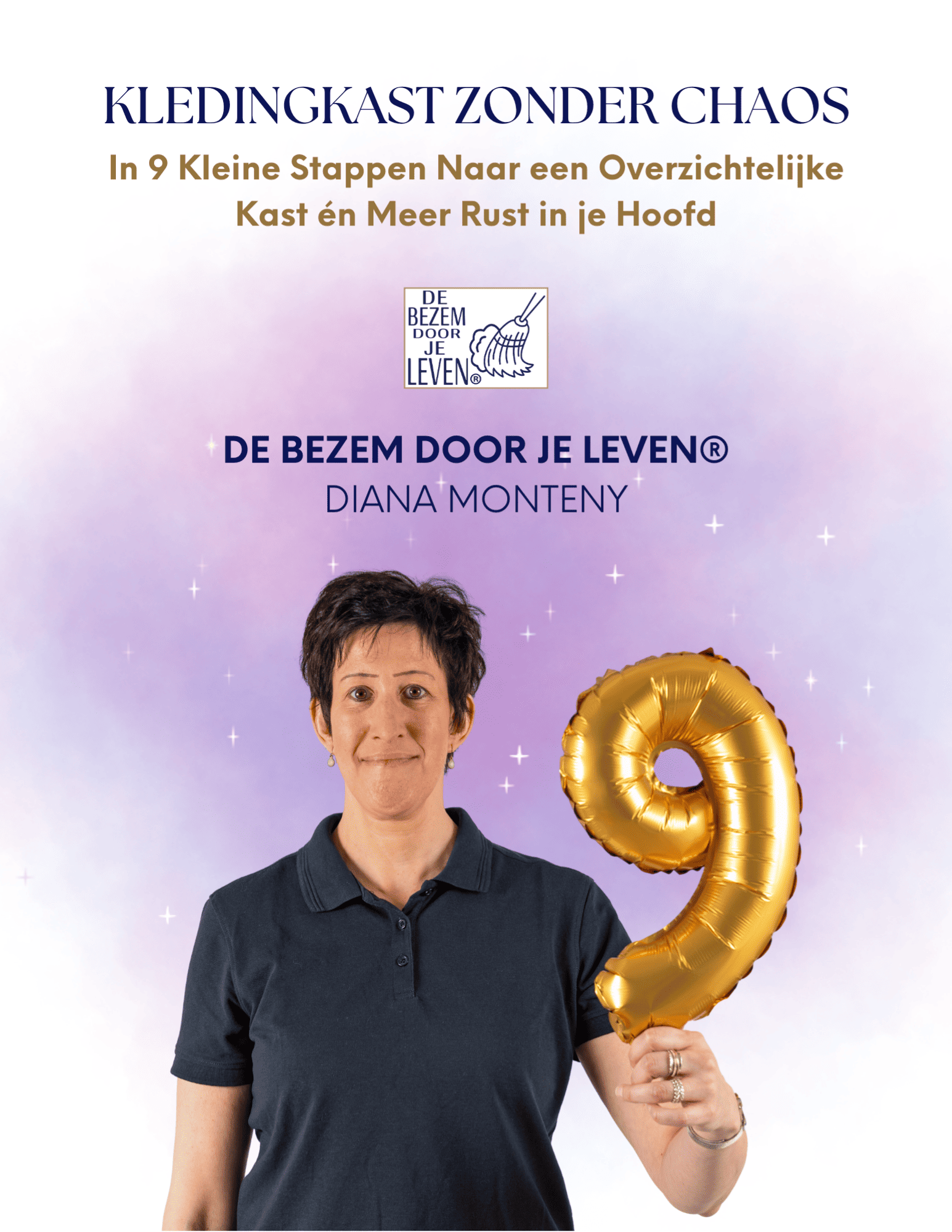 E-book: Kledingkast zonder Chaos - In 9 Kleine Stappen naar een Overzichtelijke Kast en Meer Rust in je Hoofd