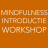 [Introductieworkshop mindfulness] 10 januari 2018