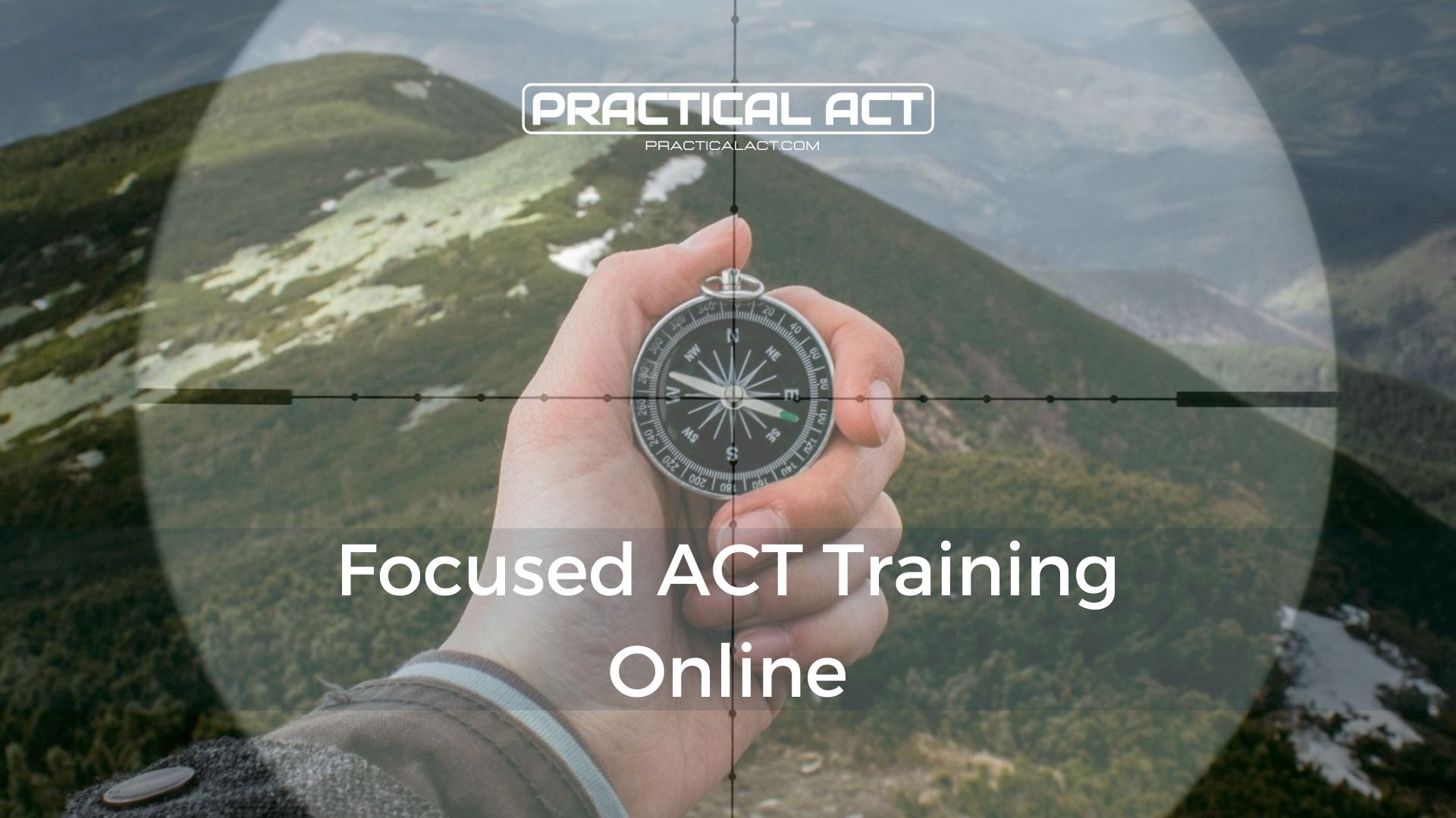Focused ACT Training Online september 2025 - Early Bird