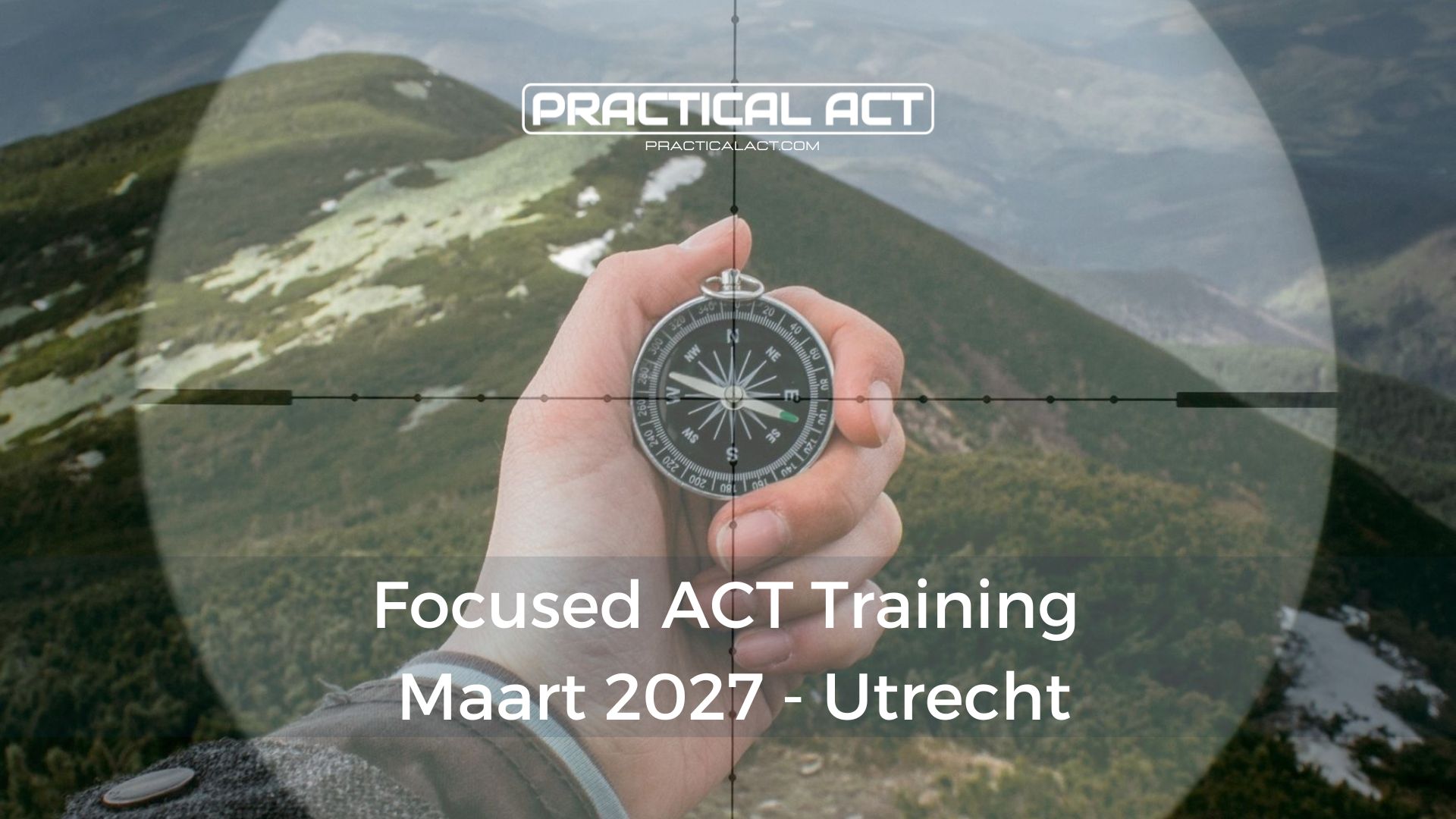 Focused ACT Training Utrecht - Maart 2027